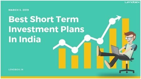 Short-term investment plan with high return in India