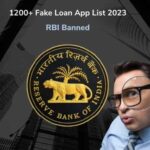 RBI Banned Fake Loan App List in India