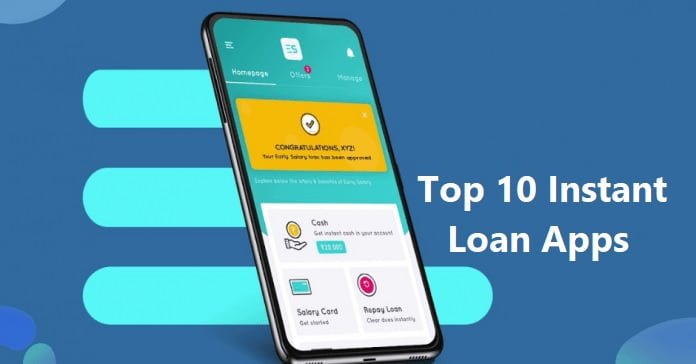 Top 10 Instant Loan Apps