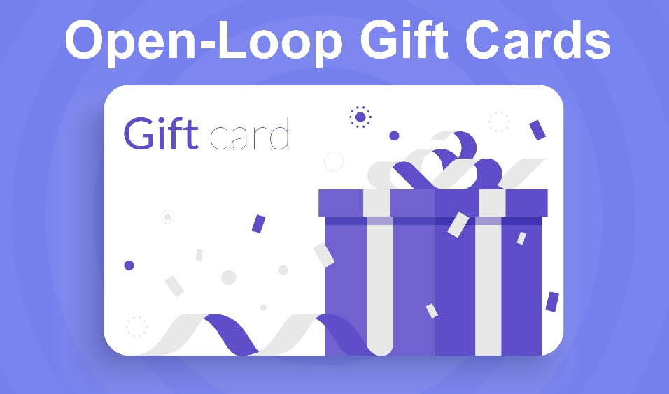 Open-Loop Gift Cards