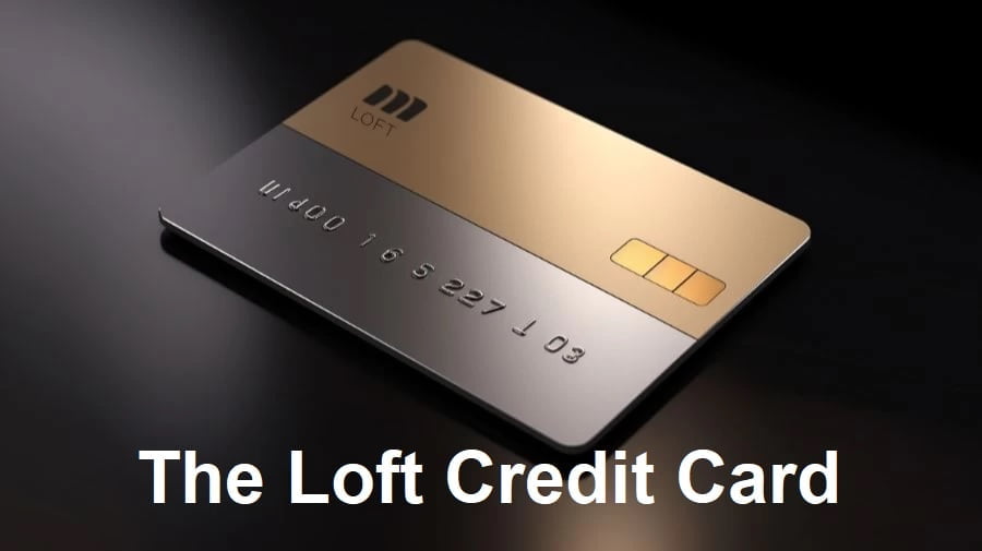 The Loft Credit Card