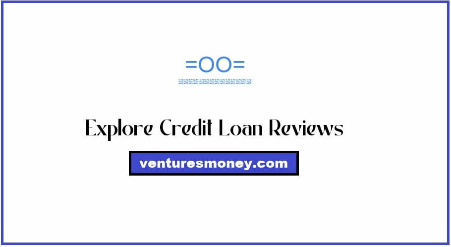 Explore Credit Payday Loans Reviews
