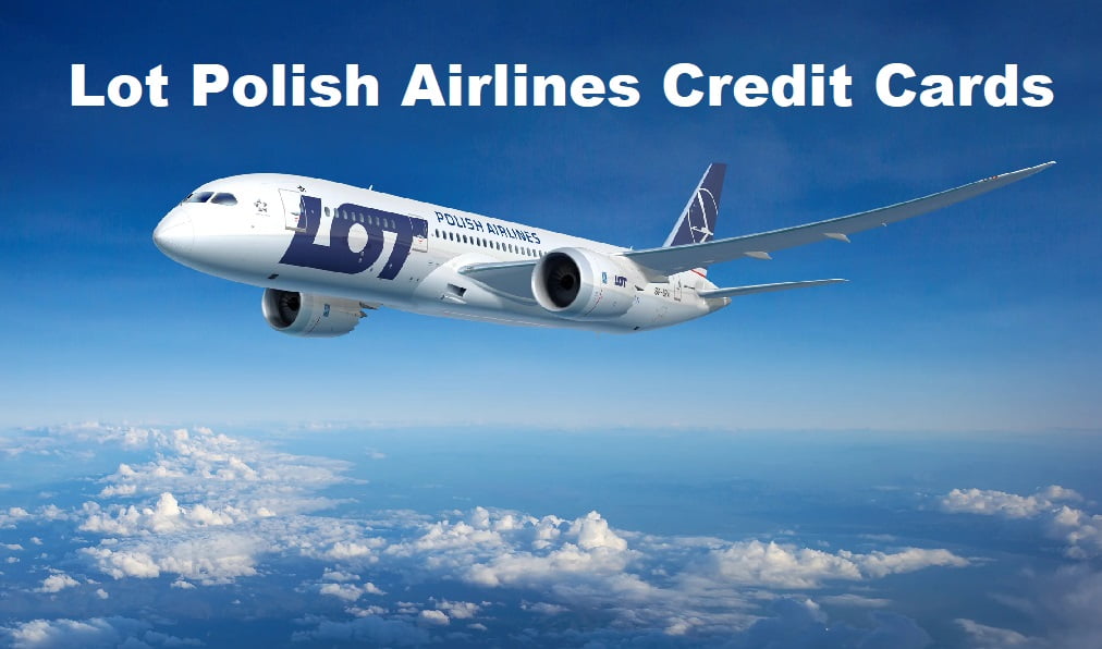Lot Polish Airlines Credit Cards