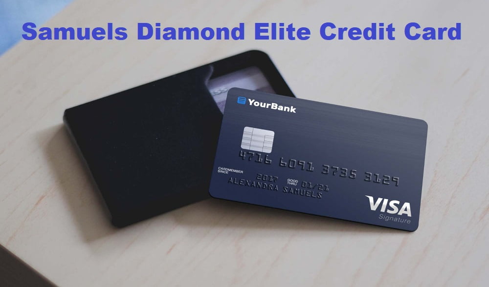 Samuels Diamond Elite Credit Card