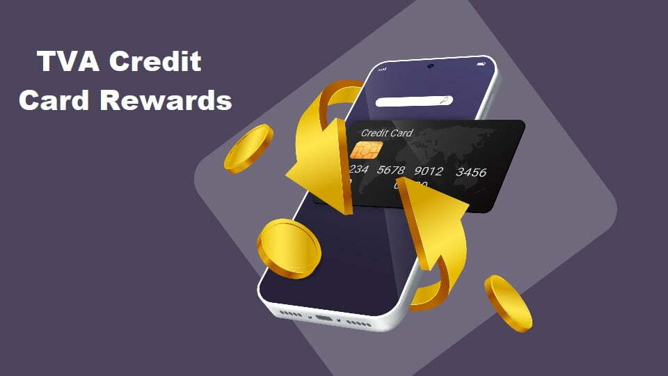 TVA Credit Card Rewards